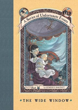 Book Cover for The Wide Window: Or, Disappearance!