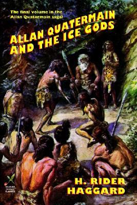 Book Cover for Allan Quatermain and the Ice Gods