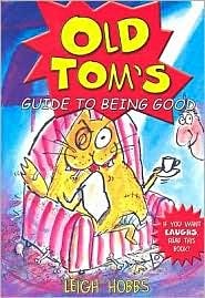 Book Cover for Old Tom's Guide to Being Good