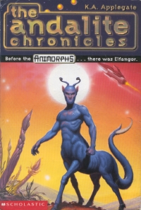 Animorphs Chronicles: The Andalite Chronicles Book Cover for Animorphs Chronicles: The Andalite Chronicles