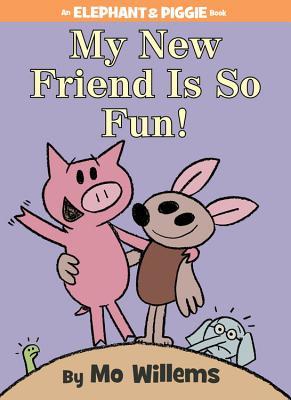Book Cover for My New Friend Is So Fun!