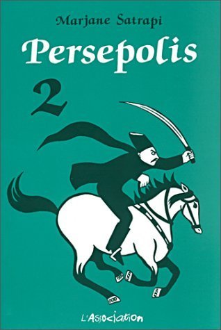 Book Cover for Persepolis Volume 2: The Story of a Return
