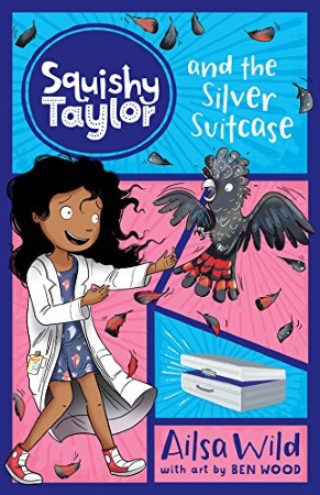 Book Cover for Squishy Taylor and the Silver Suitcase