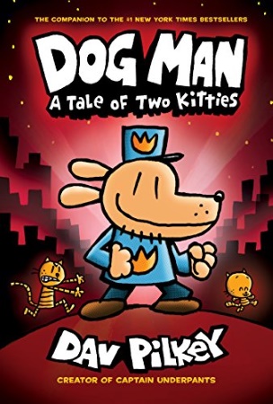 Book Cover for Dog Man: A Tale of Two Kitties