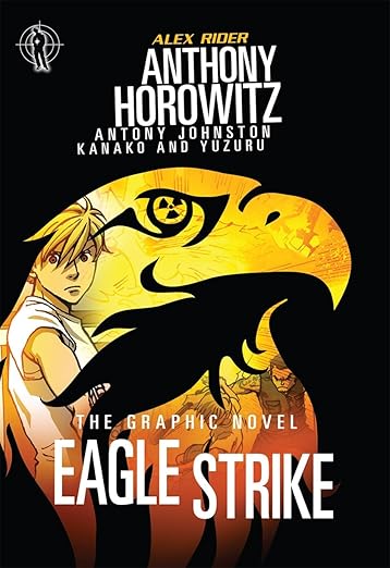 Book Cover for Eagle Strike: The Graphic Novel