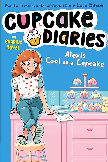 Alexis Cool as a Cupcake: The Graphic Novel Book Cover for Alexis Cool as a Cupcake: The Graphic Novel