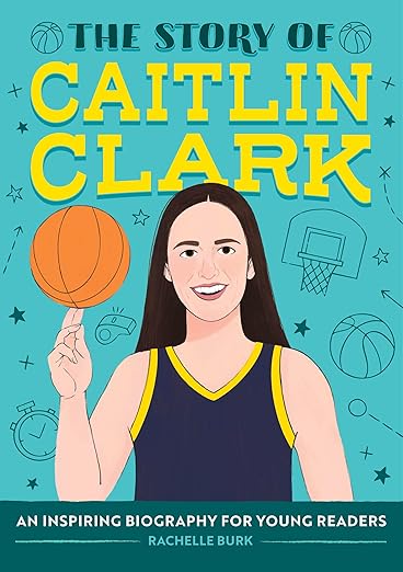 Book Cover for The Story of Caitlin Clark